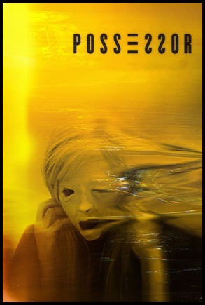Possessor: Invasores de Mentes - 2021
