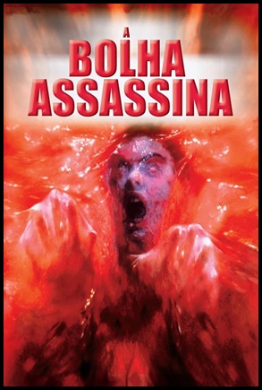 A Bolha Assassina (1988)