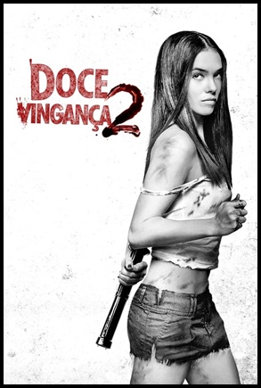 Doce Vingança 2 (2013)