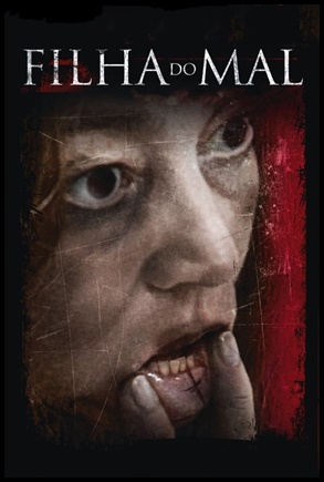Filha do Mal (2012)