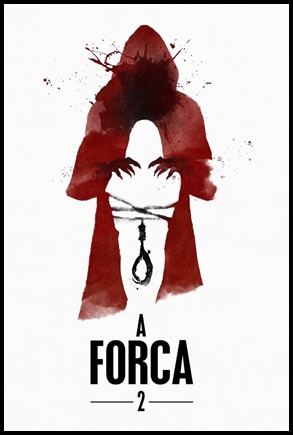 A Forca 2 - Segundo Ato - 2019