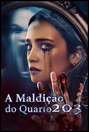 A Maldicao do Quarto 203 - 2022