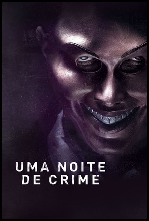 Uma Noite de Crime (2013)