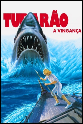Tubarão 4 - A Vingança - 1987
