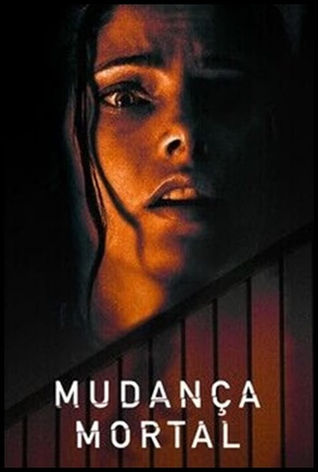 Mudança Mortal (2021)