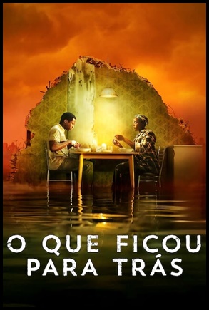 O Que Ficou para Trás (2020)