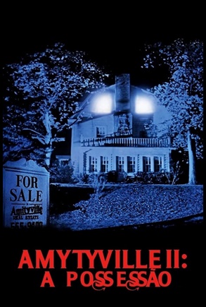 Amityville 2 - A Possessão - 1982