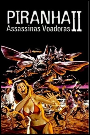 Piranhas 2: Assassinas Voadoras (1982)
