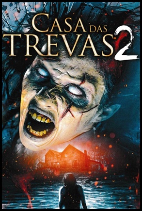 Casa das Trevas 2 (2018)