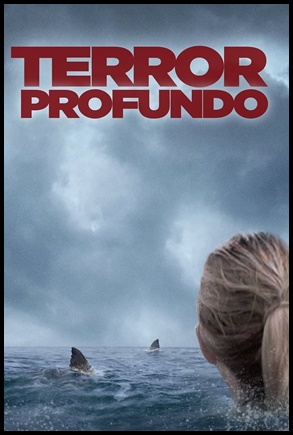 Terror Profundo (2017)
