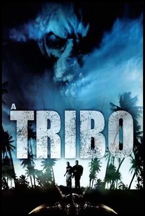 A Tribo (2008)