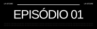 Episódio 1